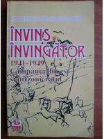Alexandru Teodorescu-Schei - Invins si invingator. 1941-1949, campania din est si prizonieratul
