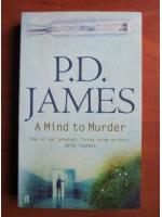 P. D. Jamas - A mind to murder