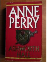 Anne Perry - Ashworth hall