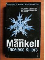 Henning Mankell - Faceless killers