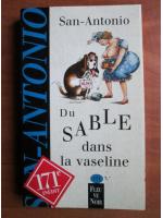 San-Antonio - Du sable dans la vaseline