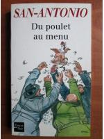 San-Antonio - Du poulet au menu