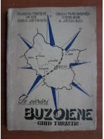 Nicolescu Valeriu - Pe carari Buzoiene. Ghid turistic