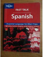 Spanish. Fast talk