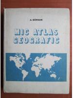 Anticariat: A. Barsan - Mic atlas geografic