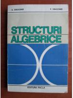 A. Dragomir - Structuri algebrice