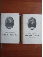 Aurelian Sacerdoteanu - Dimitrie Onciul (2 volume)