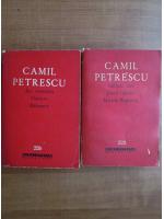 Anticariat: Camil Petrescu - Act venetian/ Danton/ Balcescu/ Suflete tari/ Jocul ielelor/ Mitica Popescu (2 volume)