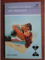 Cynthia Van Rooy - Joc periculos