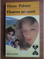 Diana Palmer - Floarea pasiunii