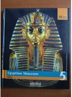 Egyptian Museum. Cairo (colectia Marile Muzee ale Lumii, nr. 5)