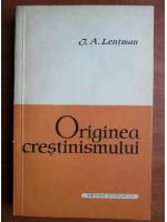Anticariat: I. A. Lentman - Originea crestinismului