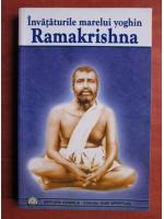 Anticariat: Invataturile marelui yoghin Ramakrishna