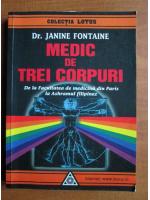 Janine Fontaine - Medic de trei corpuri