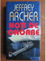 Jeffrey Archer - Hoti de onoare