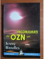 Anticariat: Jenny Randles - Inconjurati de OZN-uri