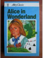 Anticariat: Lewis Carroll - Alice in Wonderland 