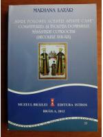 Mariana Lazar - Constituirea si evolutia domeniului manastirii cotroceni (secolele XVII-XIX)