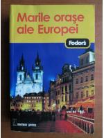 Anticariat: Marile orase ale Europei (ghid Fodor's)