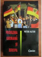 Peter Alter - Problema germana si Europa
