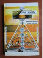 Shiva-Samhita. Cartea secretelor din Hatha si Tantra-Yoga