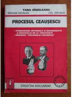 Tana Ardeleanu - Procesul Ceausescu