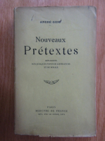 Andre Gide - Nouveaux pretextes