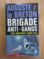 Auguste le Breton - Brigade anti-gangs