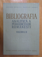 Bibliografia analitica a periodicelor romanesti (volumul 2, partea III)