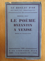 Edmond Joly - Le poeme byzantin a venise