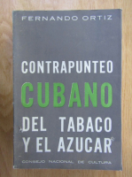 Fernando Ortiz - Contrapunteo cubano del tabaco y el azucar