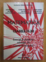 Grigorie Preoteasa - Matematica. Clasele IX-XII