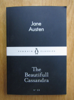 Jane Austen - The Beautiful Cassandra