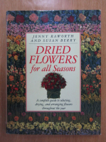 Jenny Raworth - Dried Flowers for All Seasons