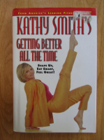 Anticariat: Kathy Smith - Kathy Smith's Getting Better All the Time