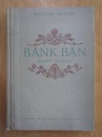 Katona Jozsef - Bank Ban