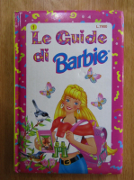 Le guide di Barbie (volumul 1)