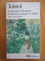 Leon Tolstoi - La sonate a Kreutzer