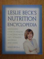 Leslie Beck -  Leslie Beck's Nutrition Encyclopedia