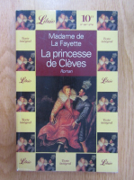 Madame de Lafayette - La princesse de Cleves
