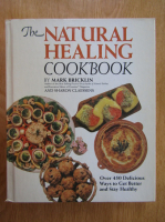 Mark Bricklin - The Natural Healing Cookbook