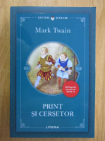 Mark Twain - Print si Cersetor