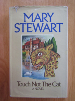 Mary Stewart - Touch Not the Cat