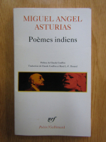 Miguel Angel Asturias - Poemes indiens