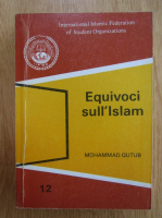 Mohammad Qutub - Equivoci sull Islam