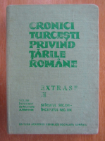 Mustafa A. Mehmet - Cronici turcesti privind Tarile Romane. Extrase (volumul 3)