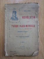 N. A. Constantinescu - Revolutia lui Tudor Vladimirescu asa cum a fost