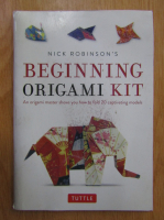 Nick Robinson - Beginning Origami Kit