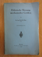 Paul M. Pflier - Elektrische Messung mechanischer Grossen