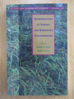 Anticariat: Rakesh Bajpai - Bioremediation of Surface and Subsurface Contamination
